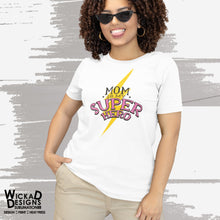 Load image into Gallery viewer, T - Shirt (Mother's Day)