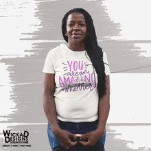 Load image into Gallery viewer, T - Shirt (Mother's Day)