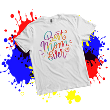 Load image into Gallery viewer, T - Shirt (Mother's Day)